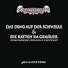 Das Ding auf der Schwelle & Die Ratten im Gemäuer. Gänsehaut für die Ohren