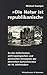 Die Natur ist republikanisch: Zu den ästhetischen, anthropologischen und politischen Konzepten der deutschen Gartenliteratur im 18. Jahrhundert (Epistemata) (German Edition)