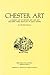Chester Art: A Subject List of Extant and Lost Art Including Items Relevant to Early Drama