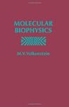 Molecular Biophysics Molecular Biophysics