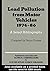 Lead Pollution from Motor Vehicles 1974-86 by Penny Farmer