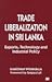 Trade Liberalization in Sri Lanka: Exports, Technology and Industrial Policy