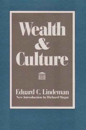 Wealth and Culture (Society and Philanthro)