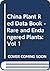 China Plant Red Data Book - Rare and Endangered Plants: Vol 1