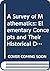 A Survey of Mathematics: Elementary Concepts and Their Historical Development