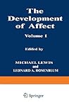 The Development of Affect (Genesis of Behavior)