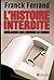 L'histoire interdite: Révélations sur l'histoire de France