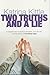 Two Truths and a Lie