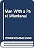 MAN WITH A PAST (MONTANA S.)