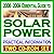 2008 2009 Essential Guide To Solar Energy, Photovoltaics, Solar Cells, Roof Panels, Heating, Lighting, Concentrating   Complete Guide With Practical Information ... And Government Research (Two Cd Rom Set)