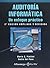 Auditoria Informatica - Un Enfoque Practico 2 EDI by Mario Piattini