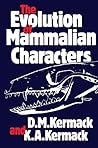 The Evolution of Mammalian Characters