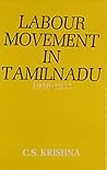 Labour Movement in Tamilnadu, 1918-1933
