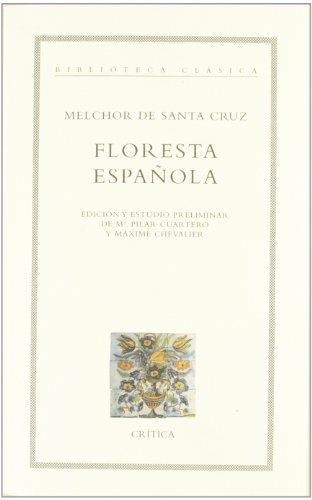 Floresta española (Biblioteca clásica) (Spanish Edition)