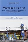 Mémoires d'un Rat - Suivis des Commentaires de Ferdinand, ancien rat de tranchées