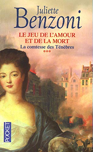 La Comtesse des ténèbres (Le Jeu de l'amour et de la mort, #3)