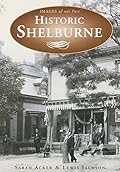 Historic Shelburne: 1870-1950