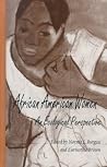 African-American Women: An Ecological Perspective (MSU Series on Children, Youth and Families) African-American Women: An Ecological Perspective (MSU Series on Children, Youth and Families)