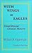 With Wings As Eagles: Toward Personal Christian Maturity