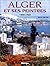 Alger et ses peintres (1830-1960) (French Edition)