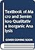 Textbook of Macro and Semimicro Qualitative Inorganic Analysis