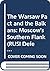 The Warsaw Pact and the Balkans: Moscow's Southern Flank (RUSI Defence Studies)
