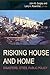 Risking House and Home: Disasters, Cities, Public Policy