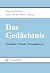 Das Gedächtnis by Dietrich Dörner