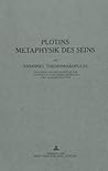 Plotins Metaphysik des Seins: Nachdruck nach der Ausg. Bühl/Baden, 1928 (German Edition) Plotins Metaphysik des Seins: Nachdruck nach der Ausg. Bühl/Baden, 1928 (German Edition)