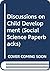 Discussions on child development: A consideration of the biological, psychological and cultural approaches to the understanding of human development ... Geneva 1953-1956; (Social science paperbacks)