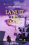 La Nuit des docks La Nuit des docks