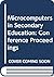 Microcomputers in secondary education: Proceedings of the IFIP TC3 Working Conference on Microcomputers in Secondary Education, Sèvres, Paris, France, 14-18 April 1980
