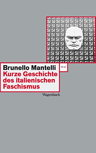 Kurze Geschichte des italienischen Faschismus. (Paperback)
