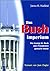 Das Bush-Imperium