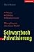 Schwarzbuch Privatisierung by Michel Reimon