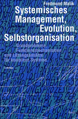 Systemisches Management, Evolution, Selbstorganisation. (Hardcover)