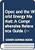 Opec and the World Energy Market: A Comprehensive Reference Guide (Longman Current Affairs)