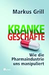 Kranke Geschäfte
