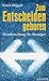 Zum Entscheiden Geboren by Ernst Pöppel