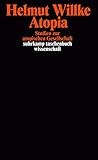 Atopia: Studien zur atopischen Gesellschaft (Suhrkamp Taschenbuch Wissenschaft) (German Edition)