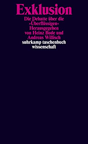 Exklusion. Die Debatte über die "Überflüssigen" (Paperback)