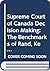 Supreme Court of Canada Decision Making: The Benchmarks of Rand, Kerwin and Maitland