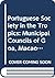 Portuguese Society in the Tropics: Municipal Councils of Goa, Macao, Bahia and Luanda, 1510-1800
