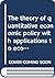 The theory of quantitative economic policy with applications to economic growth, stabilization and planning (Studies in mathematical and managerial economics)