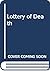 Lottery of Death