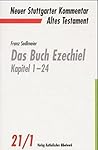 Neuer Stuttgarter Kommentar, Altes Testament, Bd.21/1 : Das Buch Ezechiel Neuer Stuttgarter Kommentar, Altes Testament, Bd.21/1 : Das Buch Ezechiel