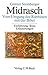 Midrasch Vom Umgang der Rabbiner mit der Bibel. Einführungen, Texte, Erläuterungen