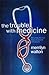 The Trouble with Medicine: Preserving the Trust between Patients and Doctors