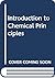 Introduction to chemical principles (Saunders golden sunburst series)