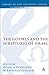 The Gospels and the Scriptures of Israel (Jsnt Supplement Series, 104)